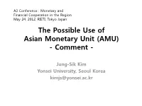 The Possible Use of Asian Monetary Unit (AMU) - Comment