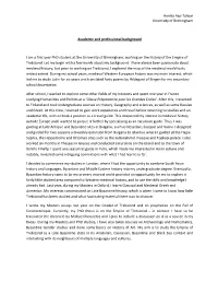 Annika Asp-Talwar University of Birmingham Academic and Professional Background I Am a First Year Phd Student at the University