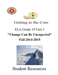 Grade 10 Student Resources for "Change Can Be Unexpected"