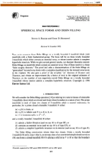 Spherical Space Forms and Dehn Filling