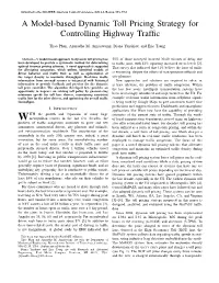 A Model-Based Dynamic Toll Pricing Strategy for Controlling Highway Trafﬁc