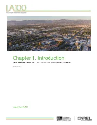 Chapter 1. Introduction FINAL REPORT: LA100—The Los Angeles 100% Renewable Energy Study