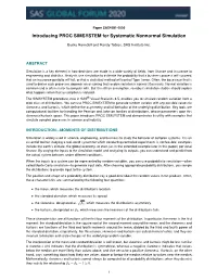 Introducing PROC SIMSYSTEM for Systematic Nonnormal Simulation