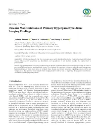 Osseous Manifestations of Primary Hyperparathyroidism: Imaging Findings
