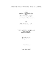 Implementation and Evaluation of Cma-Es Algorithm