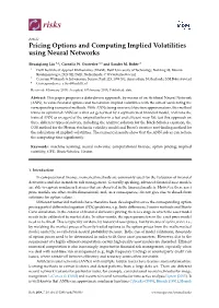 Pricing Options and Computing Implied Volatilities Using Neural Networks