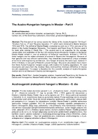 The Austro-Hungarian Hangars in Mostar - Part II
