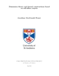 Dimension Theory and Fractal Constructions Based on Self-Affine