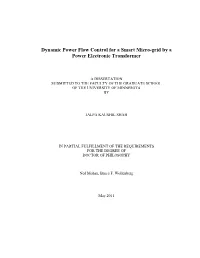 Dynamic Power Flow Control for a Smart Micro-Grid by a Power Electronic Transformer
