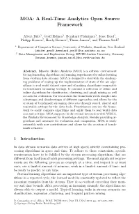 MOA: a Real-Time Analytics Open Source Framework