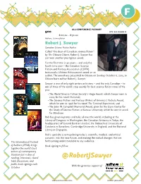@Robertjsawyer Table Discussions, and Public Book Signings Each with the Generous Support of October
