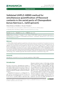 Validated UHPLC-HRMS Method for Simultaneous Quantification of Flavonoid Contents in the Aerial Parts of Chenopodium Bonus-Henricus L