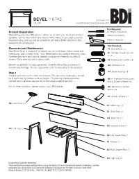 Bevel Desk Is Designed for Indoor Use on Level Floors