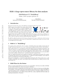 ELKI: a Large Open-Source Library for Data Analysis