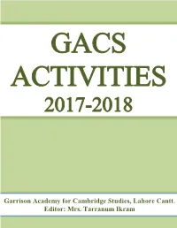 Garrison Academy for Cambridge Studies, Lahore Cantt. Editor: Mrs