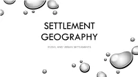 Geography Settlements Notes