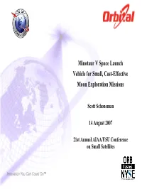 Minotaur V Space Launch Vehicle for Small, Cost-Effective Moon Exploration Missions