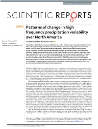 Patterns of Change in High Frequency Precipitation Variability Over North