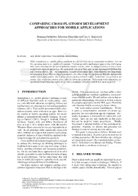 Comparing Cross-Platform Development Approaches for Mobile Applications