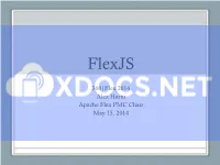 Flexjs 360|Flex 2014