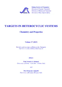 Targets in Heterocyclic Systems
