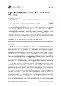Cajal's Law of Dynamic Polarization: Mechanism and Design