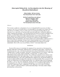 Interrupted Subjectivity: an Investigation Into the Meaning of Racialized Embodiment