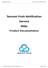Tencent Push Notification Service Faqs