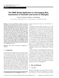 The MIKE Model Application to Overtopping Risk Assessment of Seawalls and Levees in Shanghai