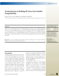 An Introduction to Building 3D Crime Scene Models Using Sketchup