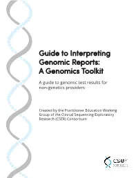 Guide to Interpreting Genomic Reports: a Genomics Toolkit