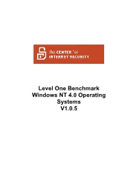 Level One Benchmark Windows NT 4.0 Operating Systems V1.0.5