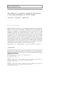 The Influence of Cyclomatic Complexity Distribution on The