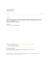 An Investigation of Fundamental Competencies for Printed Electronics John Jacobs Clemson University, Johnjayjacobs@Gmail.Com