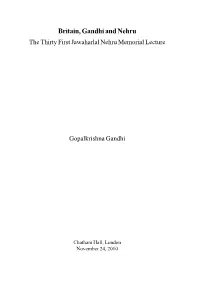 Britain, Gandhi and Nehru the Thirty First Jawaharlal Nehru Memorial Lecture