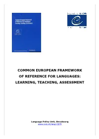 Common European Framework of Reference for Languages: Learning, Teaching, Assessment