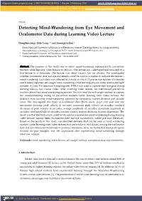 Detecting Mind-Wandering from Eye Movement and Oculomotor Data During Learning Video Lecture