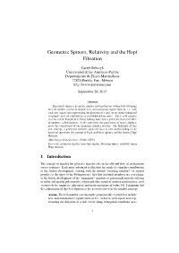 Geometric Spinors, Relativity and the Hopf Fibration
