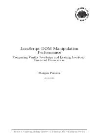 Javascript DOM Manipulation Performance Comparing Vanilla Javascript and Leading Javascript Front-End Frameworks