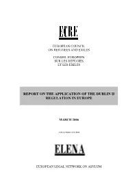 Report on the Application of the Dublin Ii Regulation in Europe