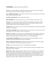 Transcript (Reprinted with Permission PBS.Com) Narrator: It Was The