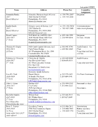 Last Updated 1/3/2017 Name Address Phone/Fax Committee Assignment Samantha Banks Schnader, Harrison Segal & Lewis W