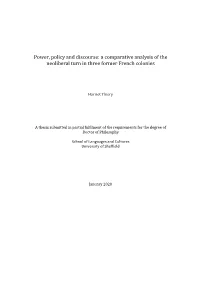A Comparative Analysis of the Neoliberal Turn in Three Former French Colonies