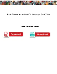 Patel Travels Ahmedabad to Jamnagar Time Table