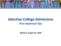 Selective College Admissions Five Important Tips