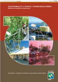THE DYNAMICS of a COASTAL TOURISM DEVELOPMENT Attitudes, Perceptions and Processes