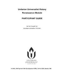 Unitarian Universalist History Renaissance Module