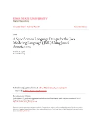 A Speciï¬†Cation Language Design for the Java Modeling Language