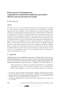 Enforcement of Civil Judgements – Responsible Law Enforcement Authorities, Procedural Obstacles and Current Issues in Uganda