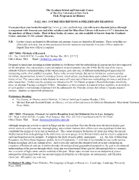 Fall 2013- Course Descriptions & Preliminary Readings